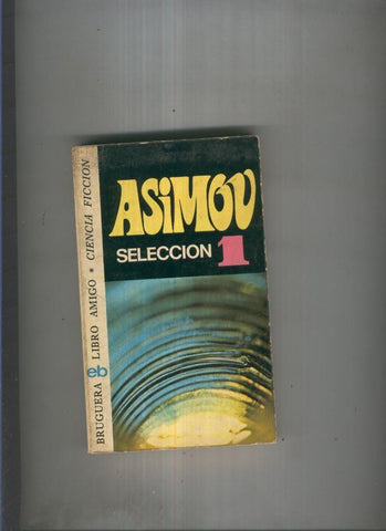 Isaac simov: Seleccion 1