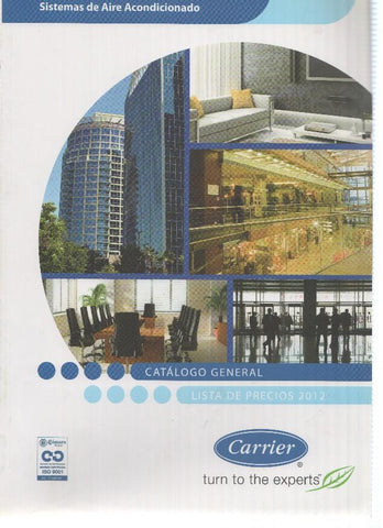 Catalogo: CARRIER, Aire Acondicionado: Catalogo General, Lista de precios 2012