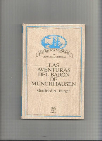 Biblioteca Mundial de Grandes Aventuras : Las aventuras del baron de Munchhausen