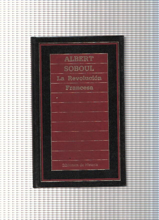 La Revolucion Francesa