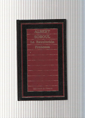 La Revolucion Francesa