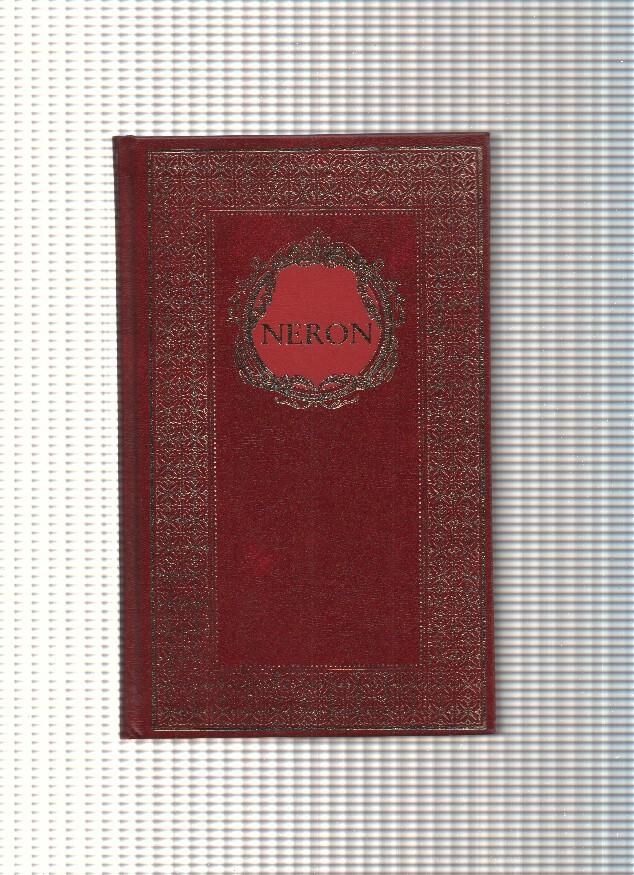 Biblioteca Historica, Grandes Personajes: Neron