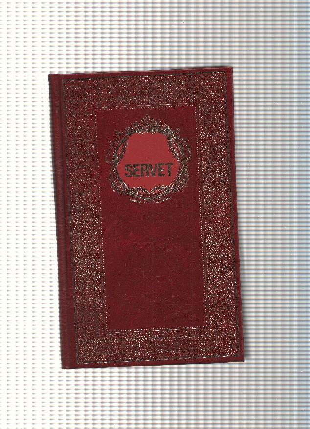 Biblioteca Historica, Grandes Personajes: Miguel Servet