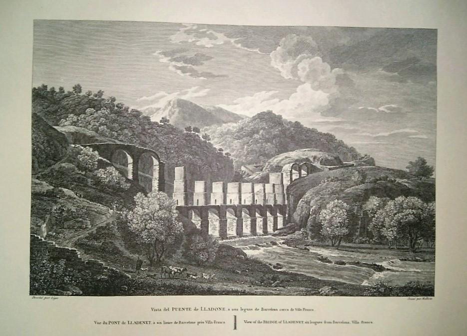 Lamina CATALOGNE, Numero 31: Vista del Puente de LLADONE cerca de Vilafranca (1813)