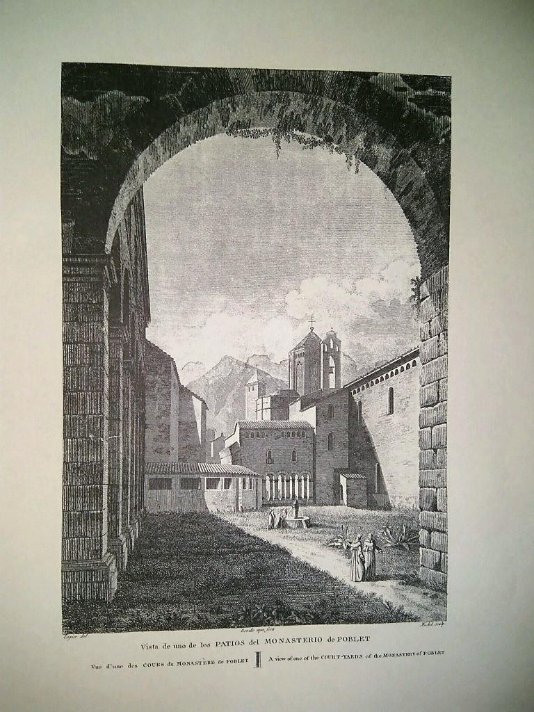Lamina CATALOGNE, Numero 62: Vista de uno de los patios del Monasterio de Poblet (1813)