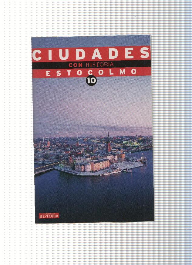 Ciudades con historia numero 10: Estocolmo