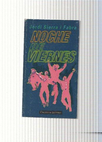 Noche de viernes