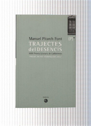 Trajectes del desencis