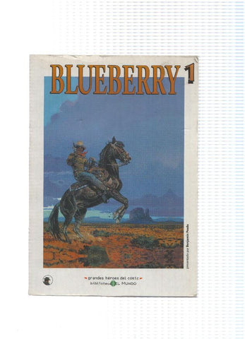 Grandes Heroes del Comic Numero 44: BLUEBERRY Volumen 01 (Biblioteca El Mundo)
