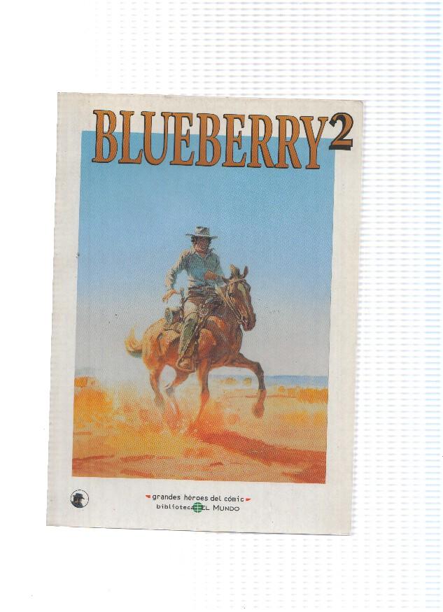 Grandes Heroes del Comic Numero 45: BLUEBERRY Volumen 02 (Biblioteca El Mundo)