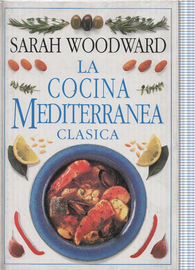 La cocina Mediterrane clasica