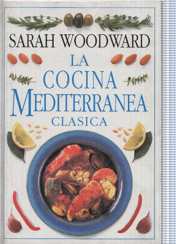 La cocina Mediterrane clasica