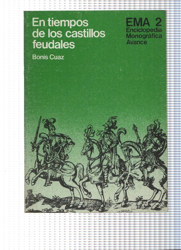 Emma 2, enciclopedia Monografica Avance: En tiempos de los castillos feudales