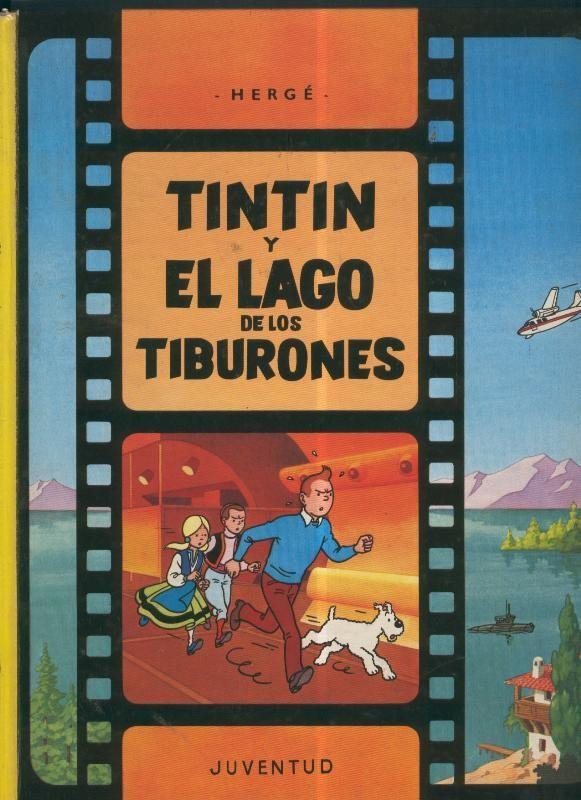 Tintin: El lago de los tiburones, sexta edicion 1984