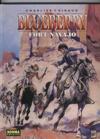 Norma: El Teniente Blueberry volumen 16: Fort Navajo