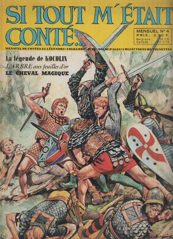 SI TOUT M'ETAIT CONTE...; Mensuel numero 04: LA LEGENDE DE KOCOLIN (Sagedition 1970)