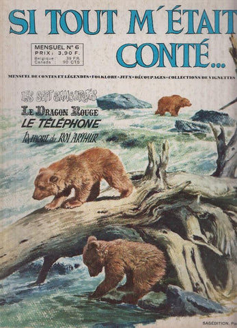 SI TOUT M'ETAIT CONTE...; Mensuel numero 06: LES SEPT SAMOURAIS (Sagedition 1970)