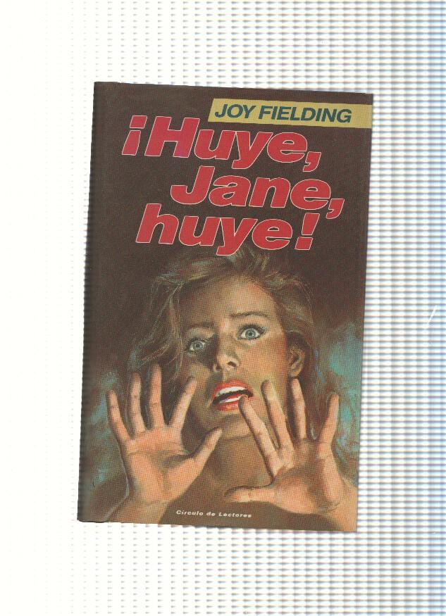 Huye, Jane, huye