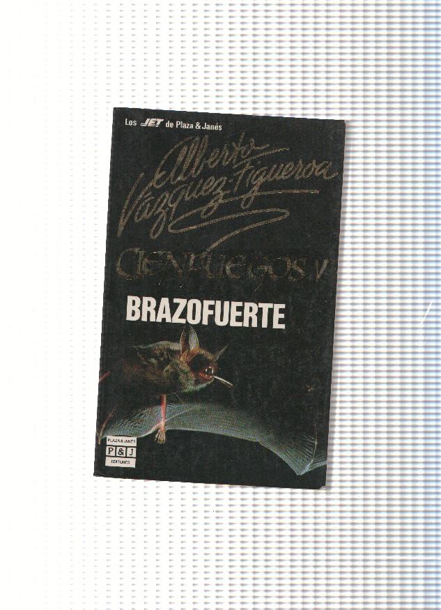 Cienfuegos V: Brazofuerte