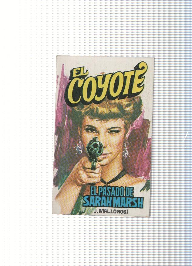 El Coyote 108: El pasado de Sarah Marsh