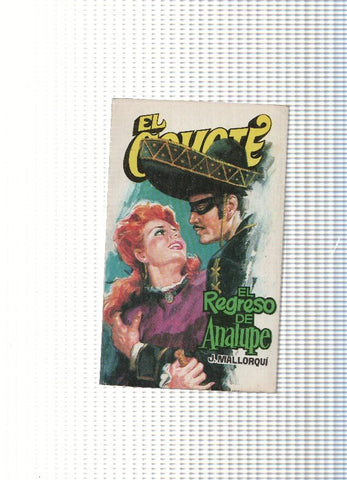 El Coyote 79: El regreso de Analupe