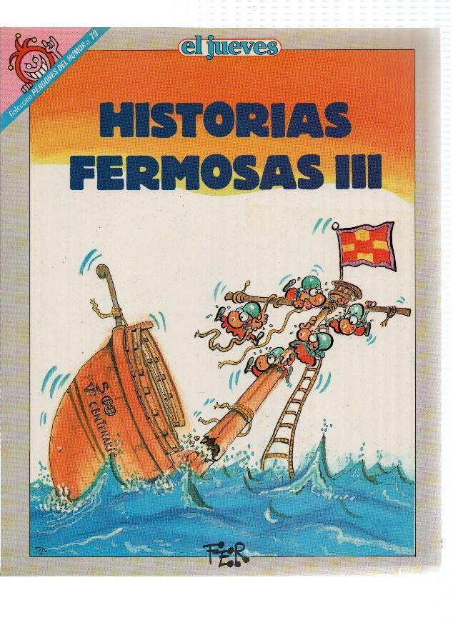 El Jueves: Pendones del Humor numero 079: Historias Fermosas III