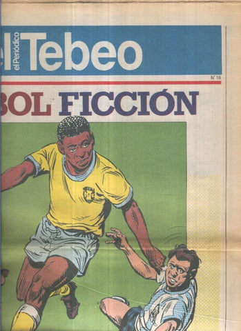 El Tebeo-Dominical dirigido por Toutain, año 90 numero 16: Futbol ficcion