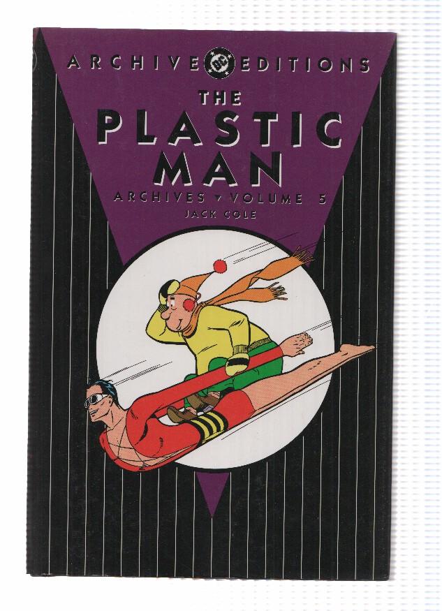 THE PLASTIC MAN ARCHIVES: Volume 05 - Jack Cole (DC 2003)