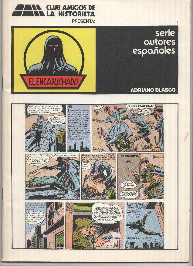 Serie Autores Españoles, Adriano Blasco: EL ENCAPUCHADO - Numero 01 (Club Amigos de la Historieta)