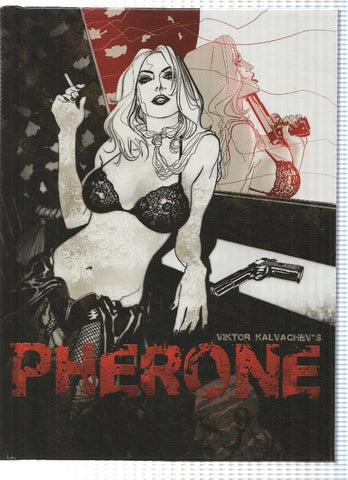 PHERONE - Viktor Kalvachev (Image Comics 2009)