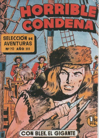 Bleck el gigante facsimil numero 070: Horrible condena