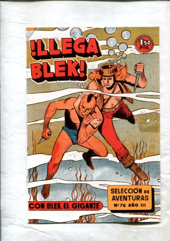 Bleck el gigante facsimil numero 076: Llega Blek