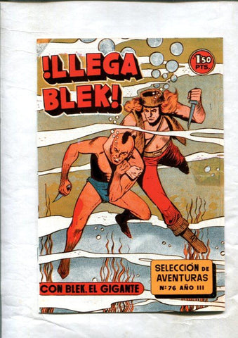 Bleck el gigante facsimil numero 076: Llega Blek