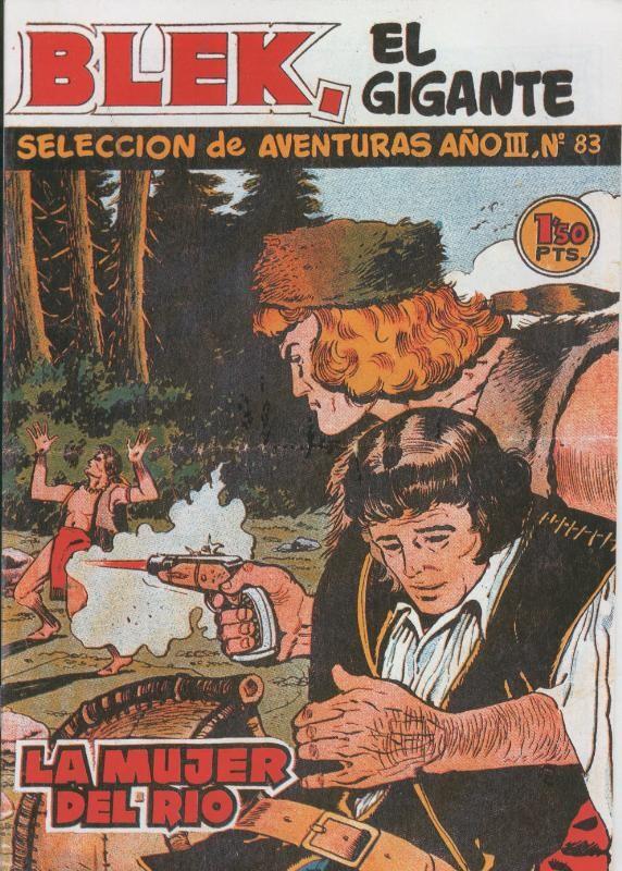 Bleck el gigante facsimil numero 083: La mujer del rio