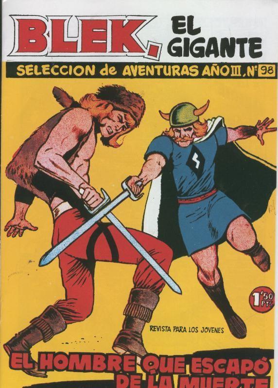 Bleck el gigante facsimil numero 098: El hombre que escapo de la muerte