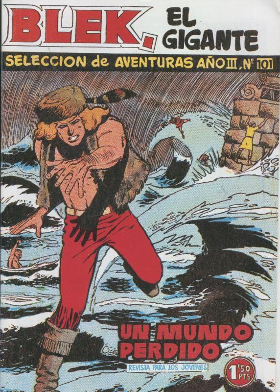 Bleck el gigante facsimil numero 101: Un mundo perdido