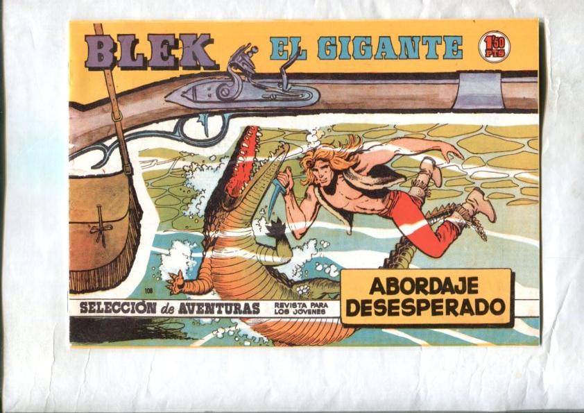 Bleck el gigante facsimil numero 108: Abordaje desesperado