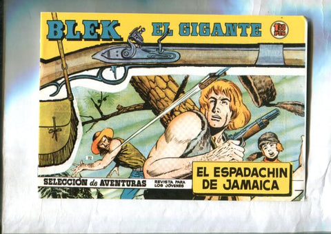 Bleck el gigante facsimil numero 112: El espadachin de Jamaica