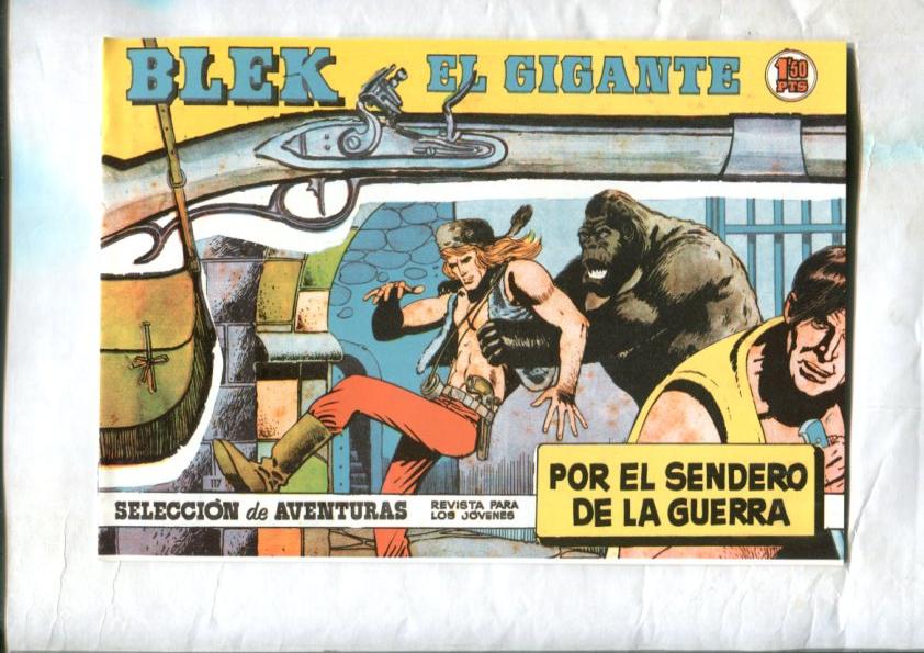 Bleck el gigante facsimil numero 117: Por el sendero de la guerra