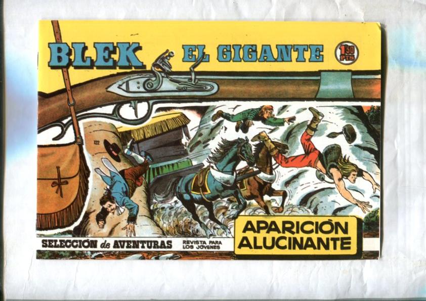 Bleck el gigante facsimil numero 122: Aparicion alucinante