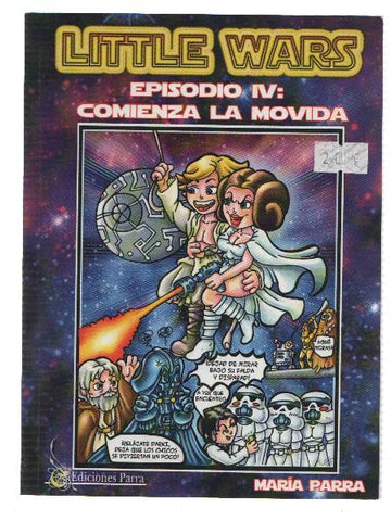 Postales: LITTLE WARS, Episodio IV: COMIENZA LA MOVIDA