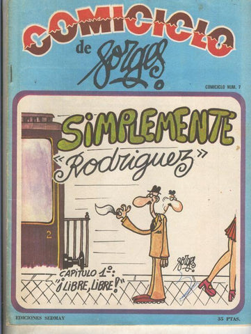 Comiciclo numero 07: Forges: Simplemente Rodriguez