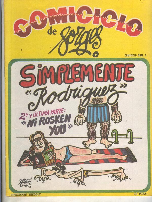 Comiciclo numero 08: Forges: Simplemente Rodriguez