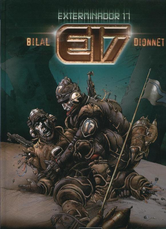 Coleccion Bilal numero 05: Exterminador 17