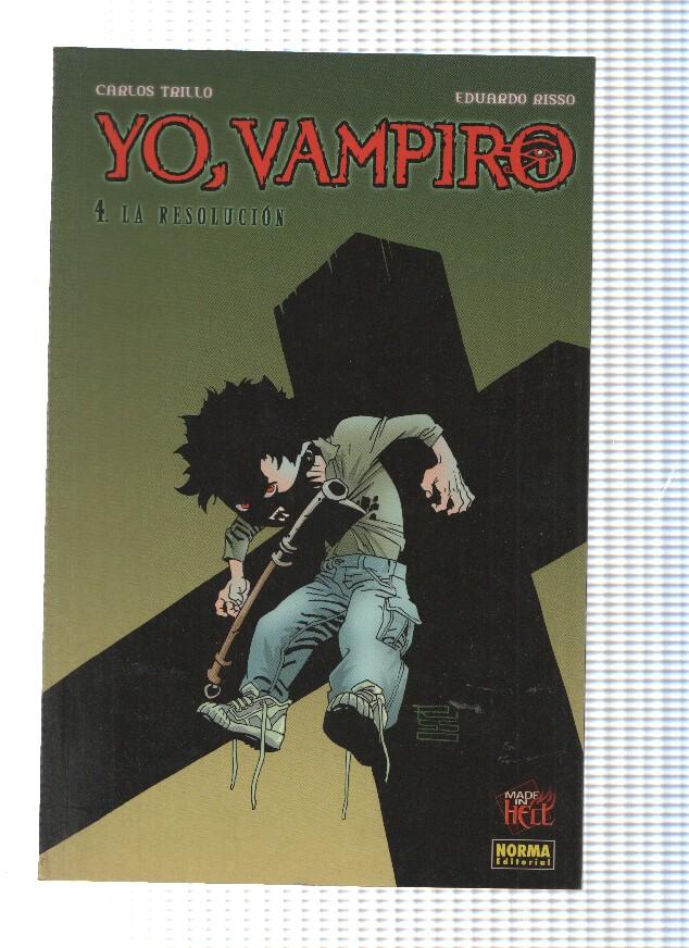 Coleccion Made in Hell, Numero 13: YO, VAMPIRO: 4. La Resolucion (Norma Editorial 2005)