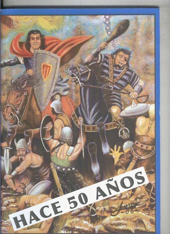 Heroes de Papel numero 73: El Capitan Trueno 50 años