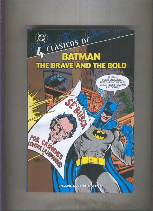 Clasicos DC numero 4: Batman the brave and the bold