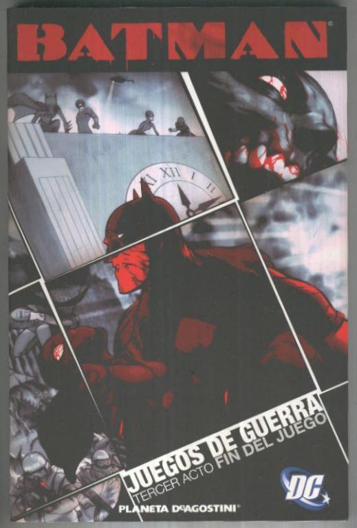 BATMAN: JUEGOS DE GUERRA 03. Tercer Acto: FIN DEL JUEGO (DC 2007)