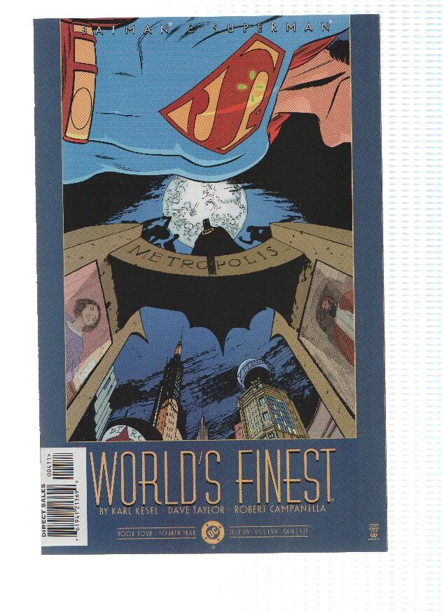 BATMAN AND SUPERMAN: WORLD,S FINEST, Volume 1 Numero 04: Underworlds (DC Comics) 