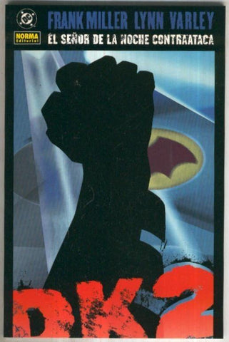 BATMAN: EL SEÑOR DE LA NOCHE CONTRAATACA, No.01 (Norma)